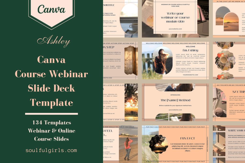 Canva Course Webinar Slide Deck Template - Ashley. 134 webinar and online course slide templates. Images of some of the slide templates.