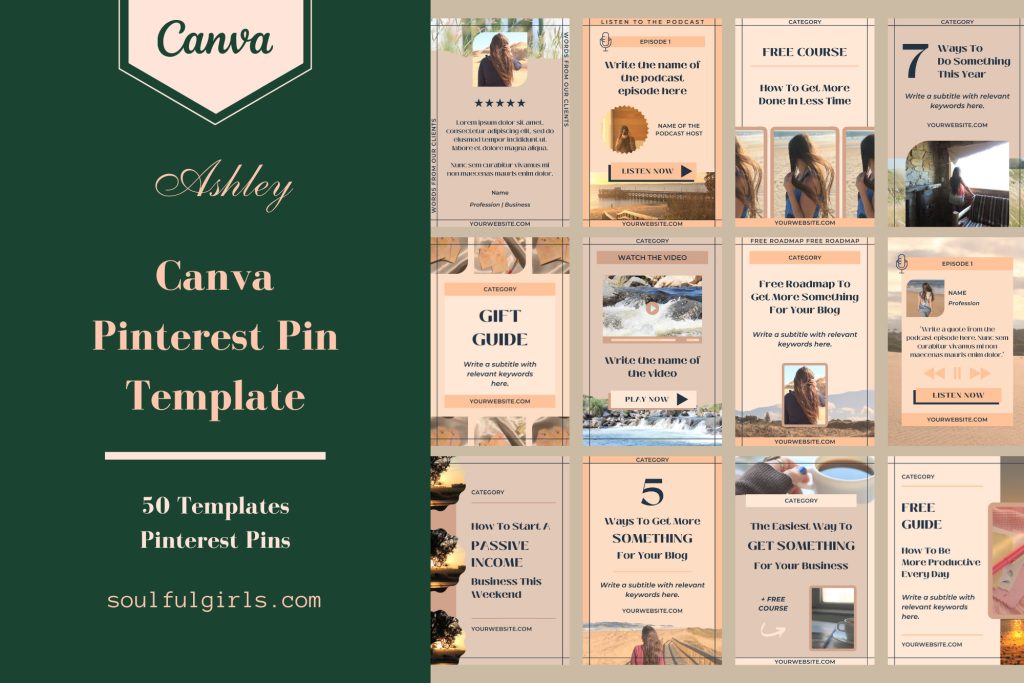 Canva Pinterest pin template, Ashley. 50 pin templates, available in 1000 x 1500 px. Images of some of the pin templates available.