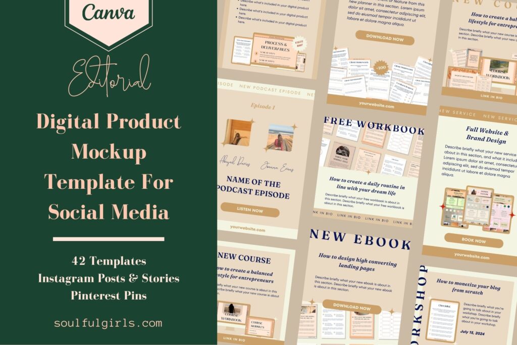 Digital Product Mockup Template For Social Media - Editorial. 42 templates. 1080 x 1080 px (Instagram posts), 1080 x 1920 px (Instagram stories), and 1000 x 1500 px (Pinterest pins). Example of some of the templates included.