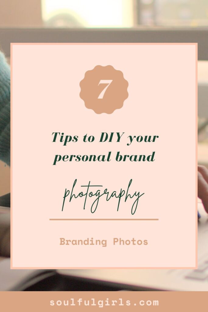 Branding photos. 7 tips to DIY your personal brand photography.