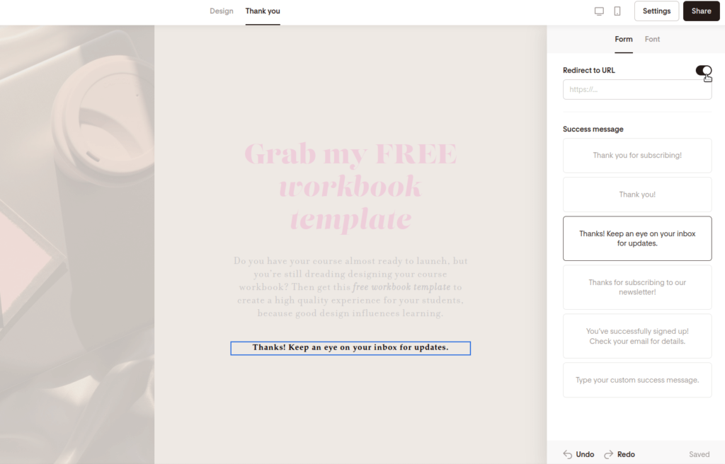 Screenshot of choosing a thank you message and adding a page redirect.