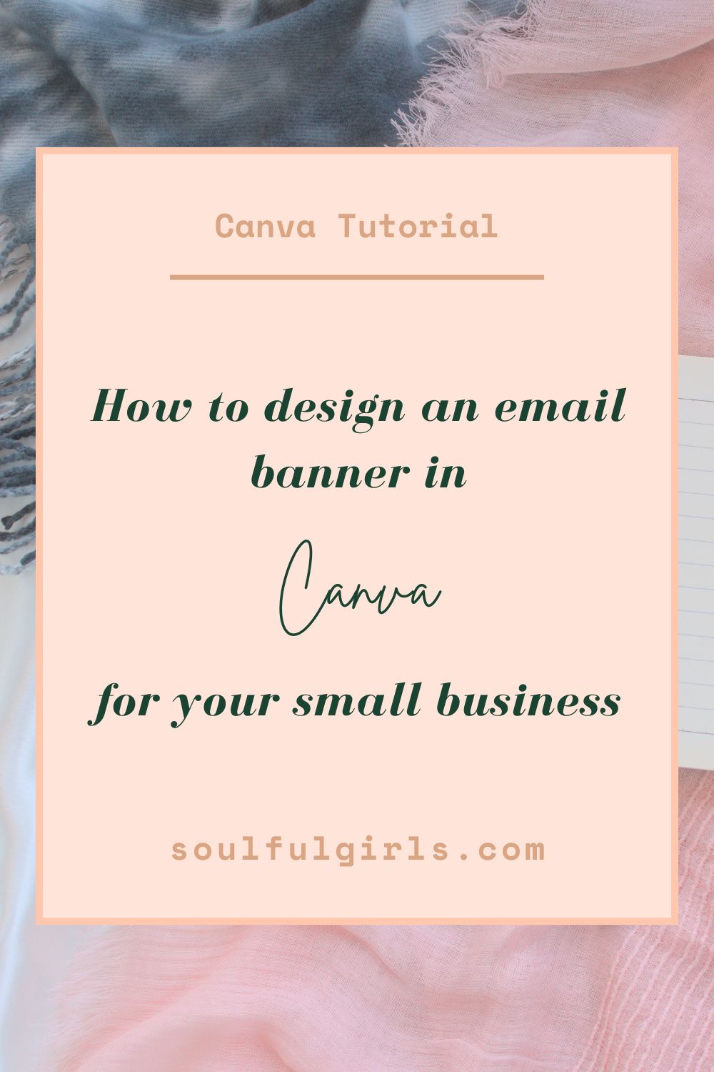 Canva tutorial. How to design an email banner in Canva for your small business.