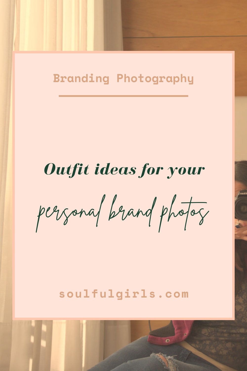 Branding photography. Outfit ideas for your personal brand photos.
