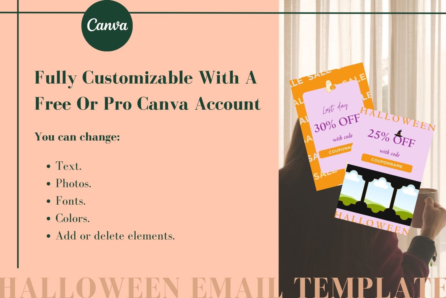 Fully customizable with a free or Pro Canva account. You can change text, photos, fonts, colors, and add or delete elements. Image of two of the templates included.