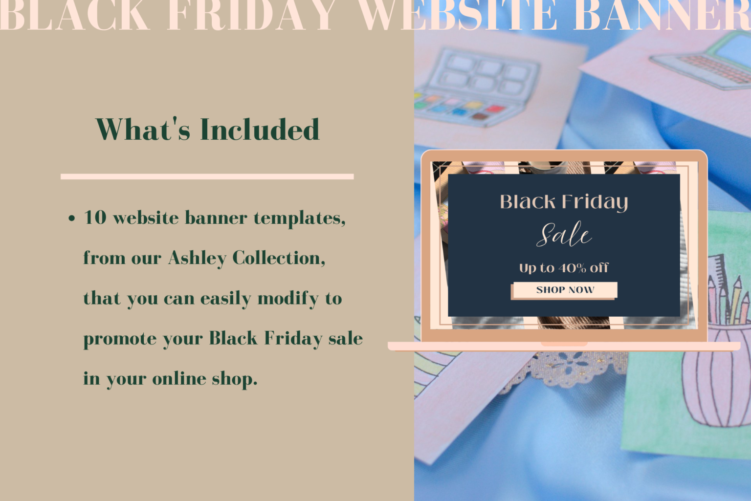 This Black Friday website banner template for Canva includes 10 website banner templates that you can easily modify to promote your Black Friday sale. Laptop mockup with one of the Black Friday website banner templates available.