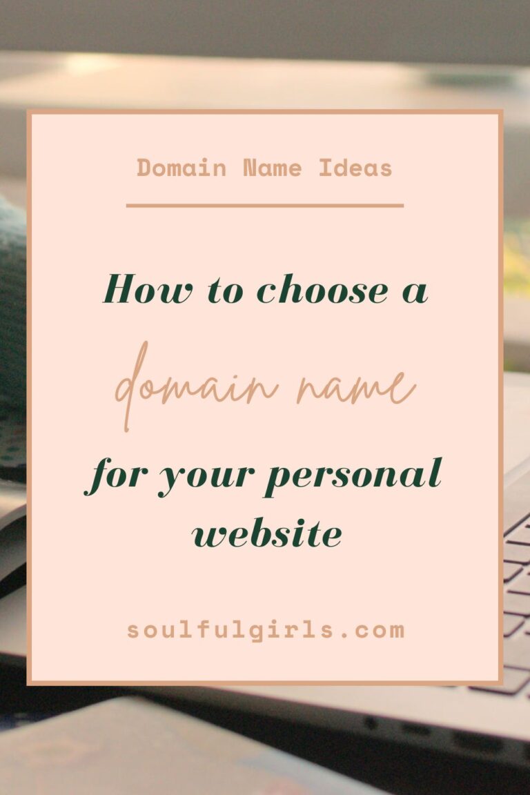 Domain name ideas. How to choose a domain name for your personal website.